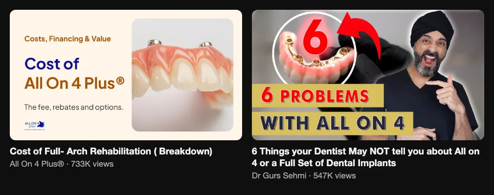 Two reference videos about full-arch and All-on-4 implant costs, 733K and 547K views