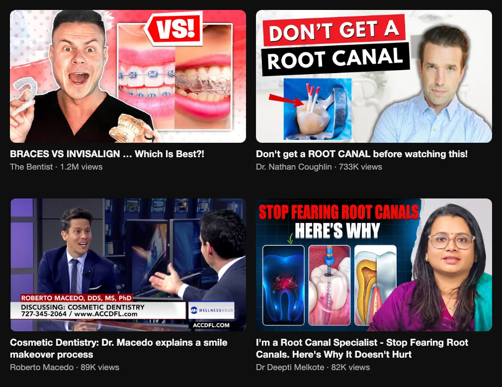 Four dentist videos: braces vs Invisalign, 1.2M views; root canal warning, 733K; smile makeover process, 89K; root canal specialist, 82K