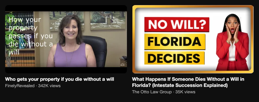 Two reference videos about what happens if you die without a will, 342K and 35K views