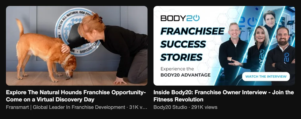 Two franchise brand videos: a virtual discovery day tour with 31K views and a franchise owner interview with 291K views
