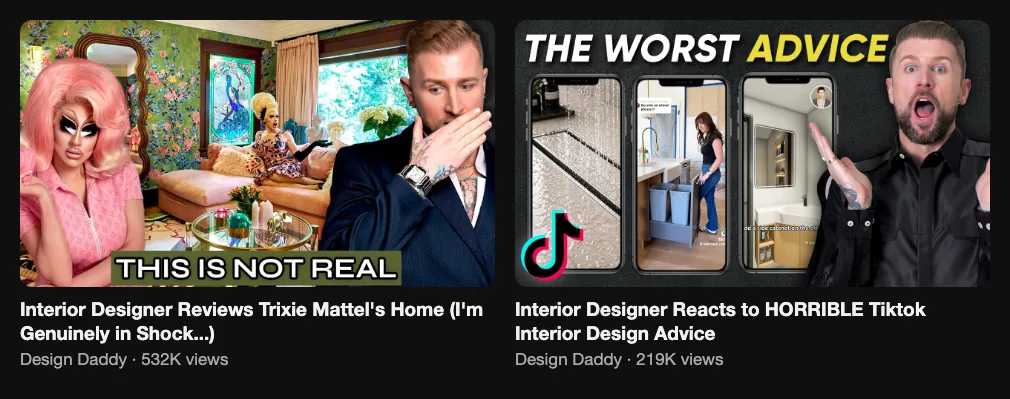 Two reference videos where an interior designer reacts to home content, 532K and 219K views