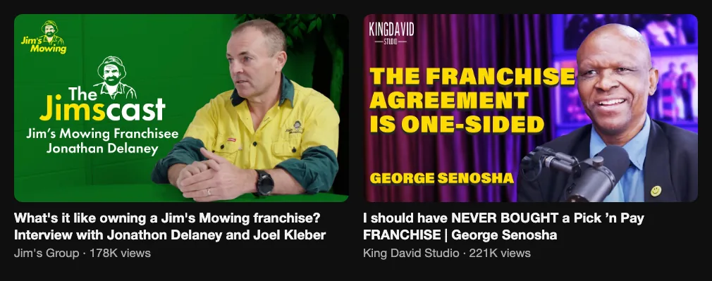 Two reference videos: a franchisor interviewing its franchisees with 178K views and an honest franchisee story with 221K views