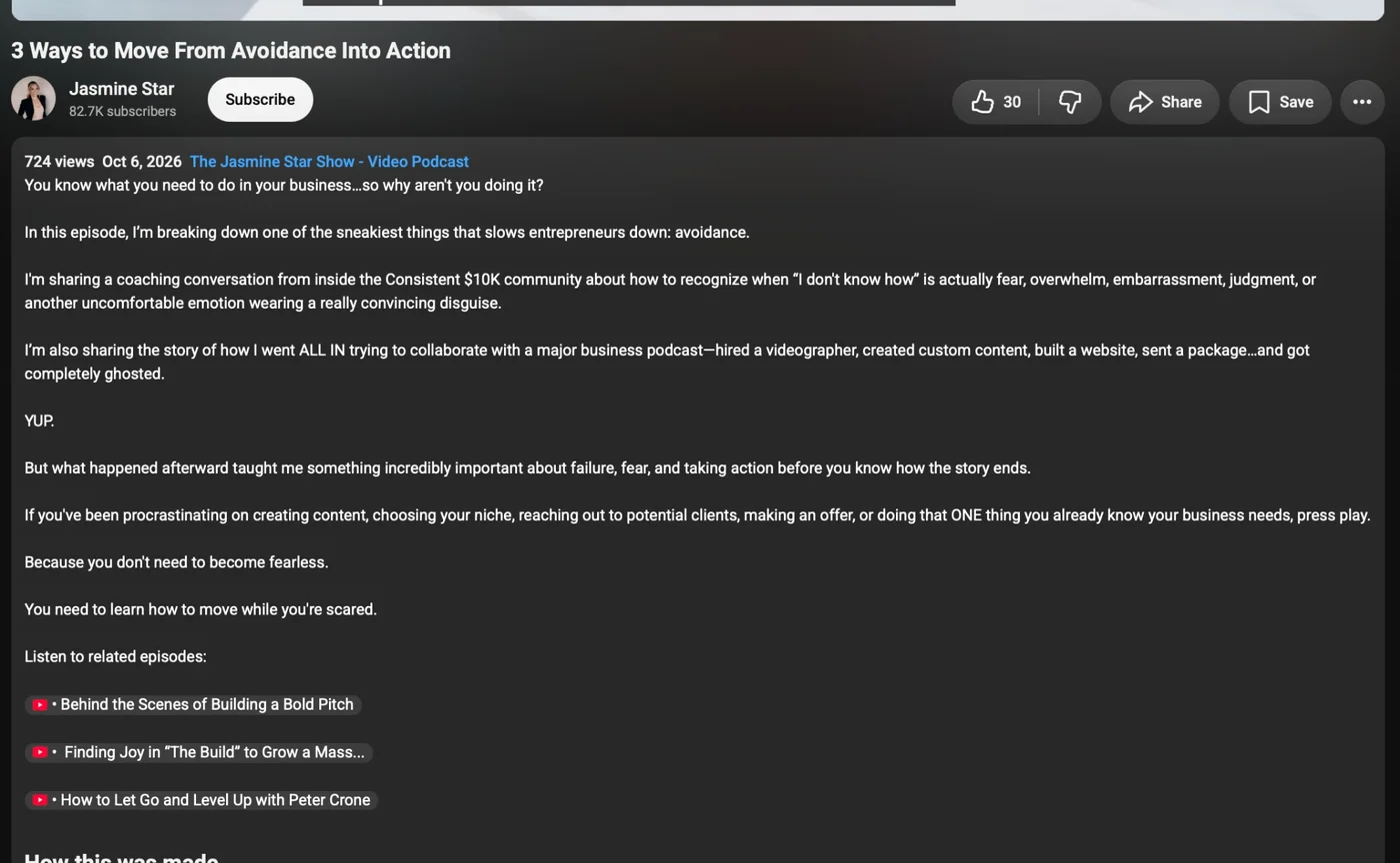 The description of Jasmine Star's video 3 Ways to Move From Avoidance Into Action: a long story about avoidance and a podcast collaboration, then three related episodes, with no link to her free class or offer