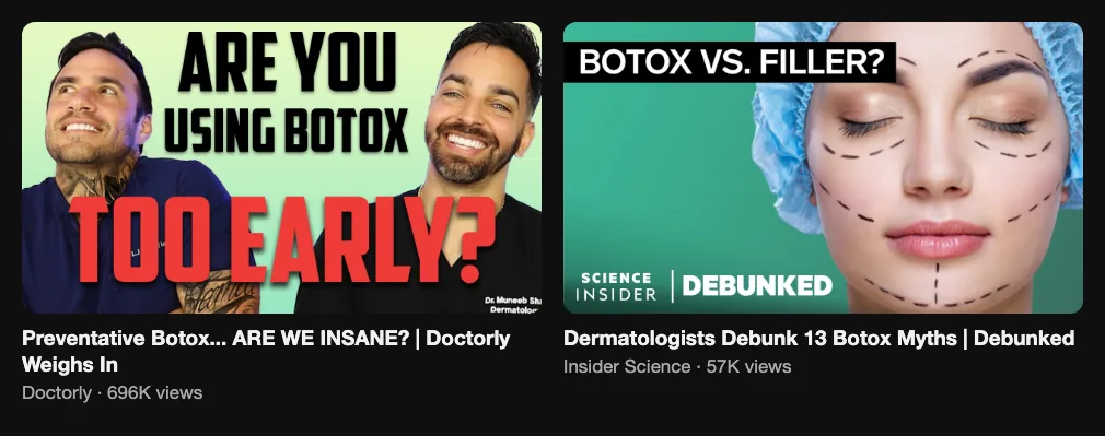 Two reference videos about Botox myths from dermatologists, 696K and 57K views