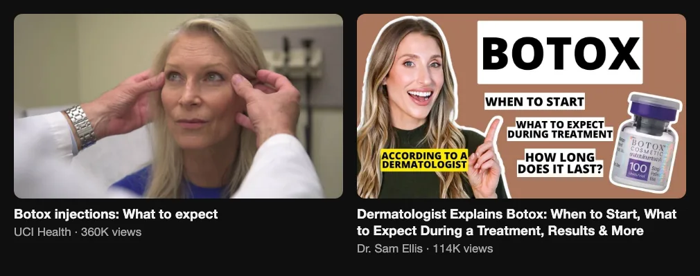 Two reference videos about what to expect at an injectables appointment, 360K and 114K views