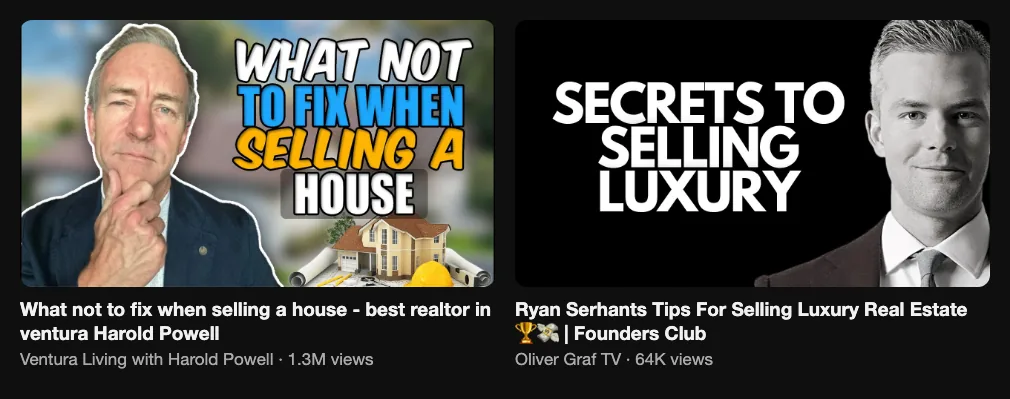 References for a home selling video: Harold Powell, What not to fix when selling a house, 1.3M views; Oliver Graf TV, Ryan Serhant's tips for selling luxury real estate, 64K views