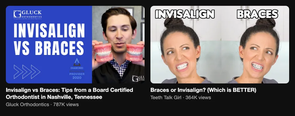Two reference videos comparing braces and Invisalign, 787K and 364K views