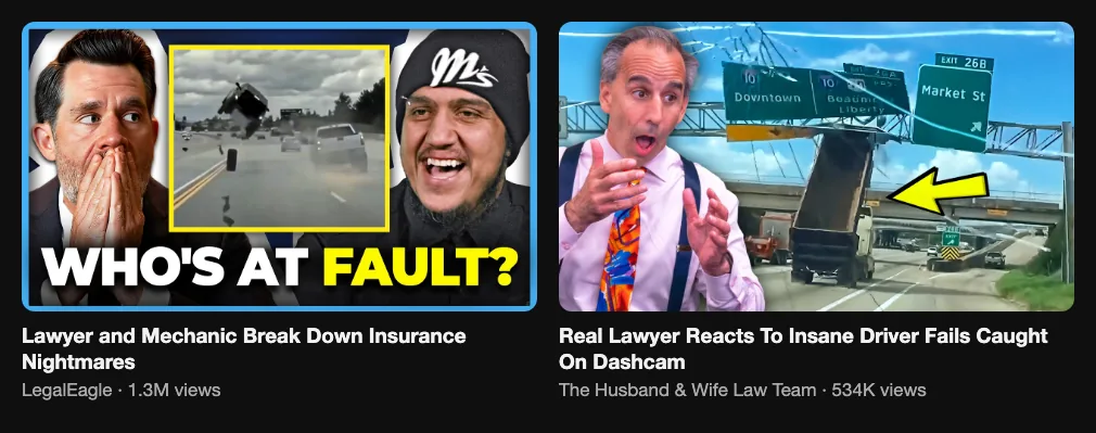 Two reference videos where lawyers break down car insurance stories and dashcam crashes, 1.3M and 534K views