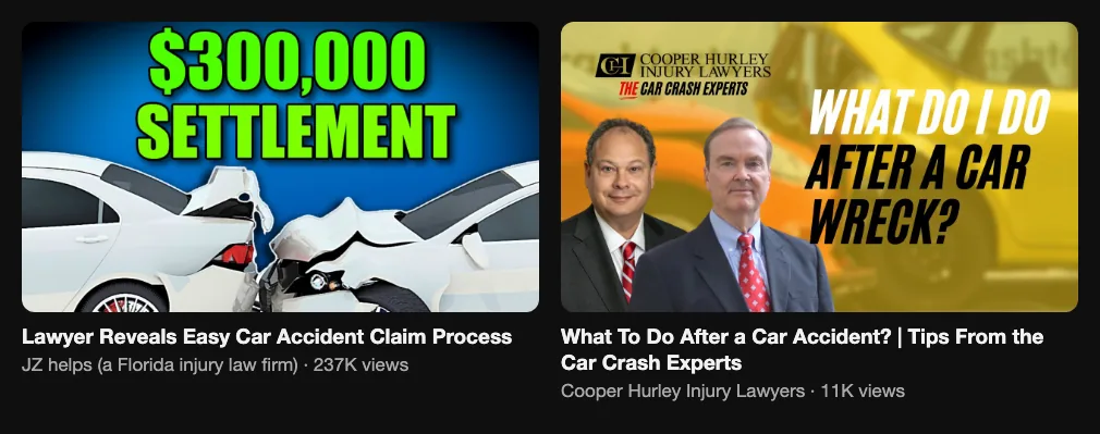 Two reference videos from injury law firms about what to do after a car accident, 237K and 11K views