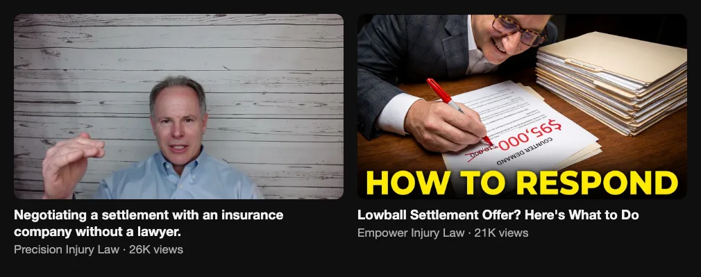 Two reference videos from injury law firms about insurance settlement offers, 26K and 21K views