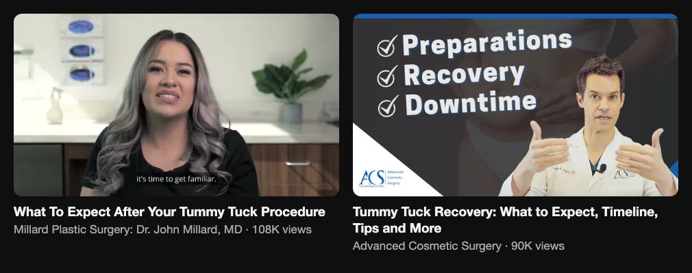 Two reference videos about tummy tuck recovery from plastic surgery practices, 108K and 90K views