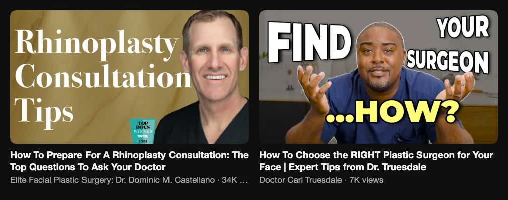 Two reference videos about choosing a plastic surgeon and questions for the consultation, 34K and 7K views