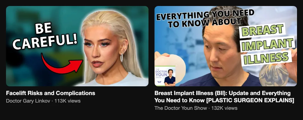 Two reference videos where plastic surgeons explain facelift risks and breast implant illness, 113K and 132K views