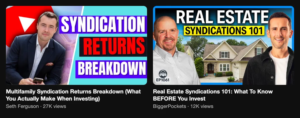Two reference videos explaining real estate syndication returns for passive investors, 27K and 12K views