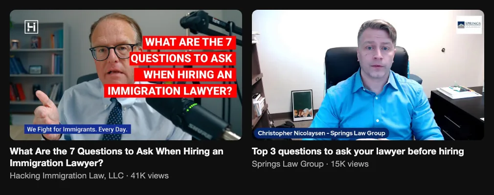 Two reference videos from law firms about questions to ask before hiring a lawyer, 41K and 15K views