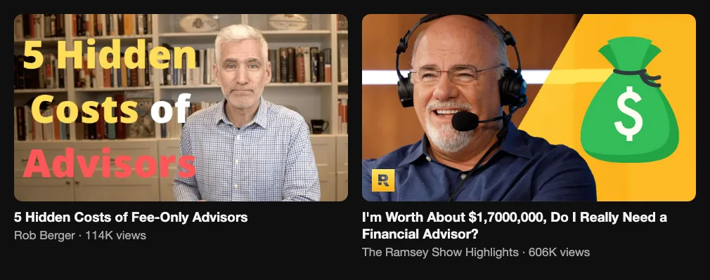 Two reference videos about advisor fees and whether a millionaire needs an advisor, 114K and 606K views