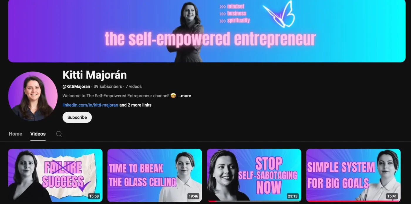 Kitti Majorán's YouTube channel The Self-Empowered Entrepreneur: a purple banner with mindset, business, spirituality and four videos with the same thumbnail style